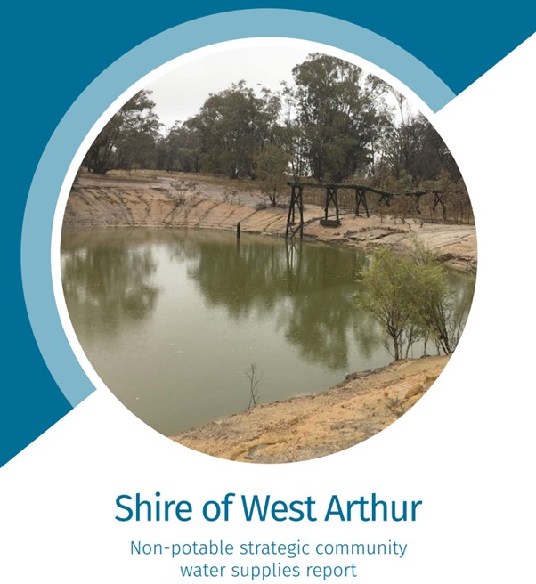 Shire of West Arthur Non-Potable Strategic Community Water Supplies Report