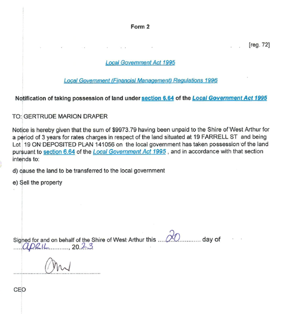 Notification of taking possession of land under section 6.64 of the Local Government Act 1995